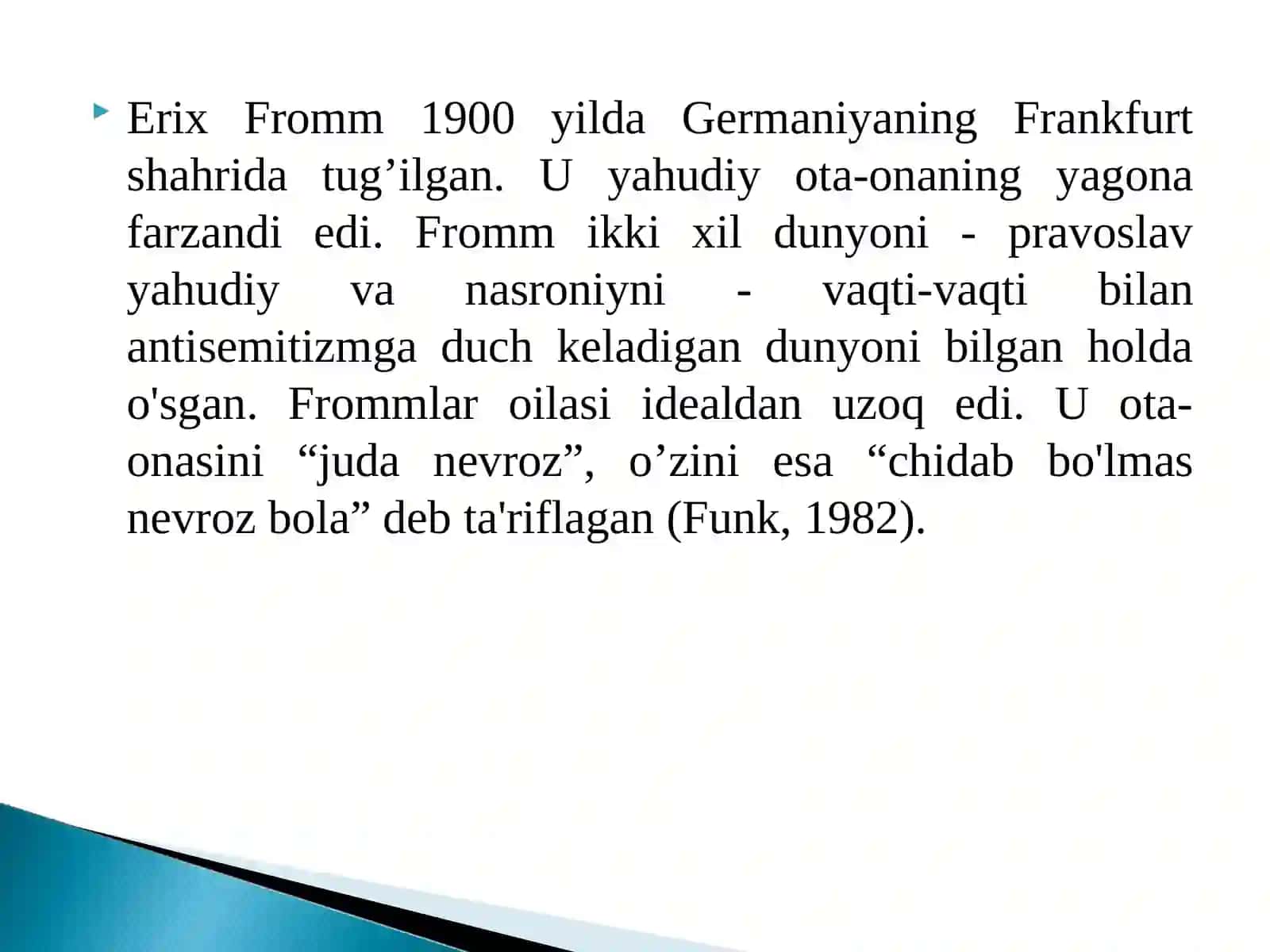 ErixFromm: shaxsning gumanistik nazariyasi 3