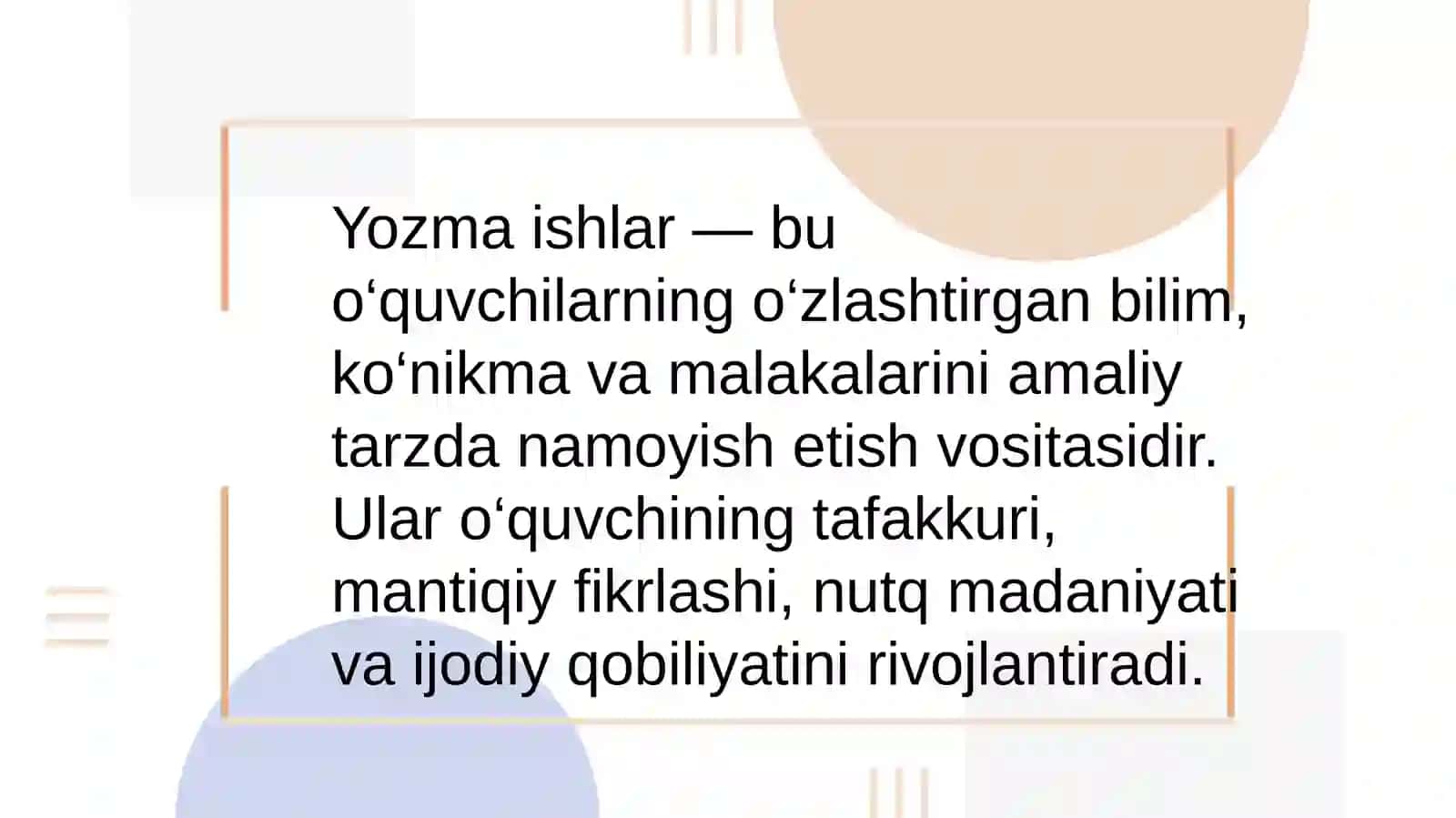 Ta'lim bosqichlarida yozma ishlarni tashkil etishga qoʻyiladigan talablar 3