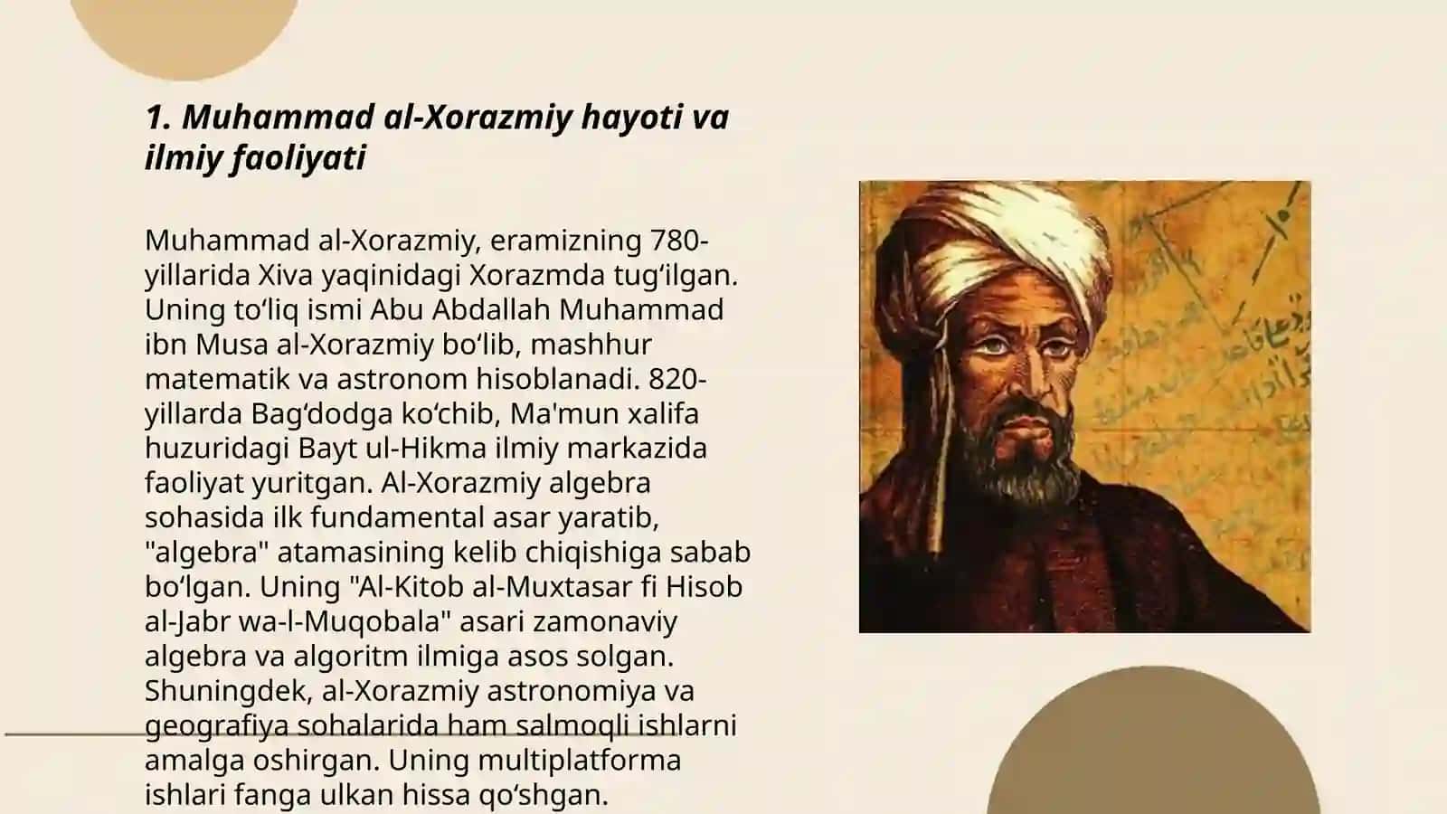 Yetakchi insonlarning taʼlim olish usullari: Muhammad al Xorazmiy 3