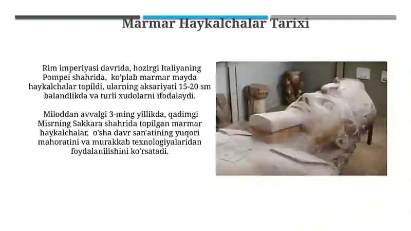 Marmar Haykalchalar Tarixi 3