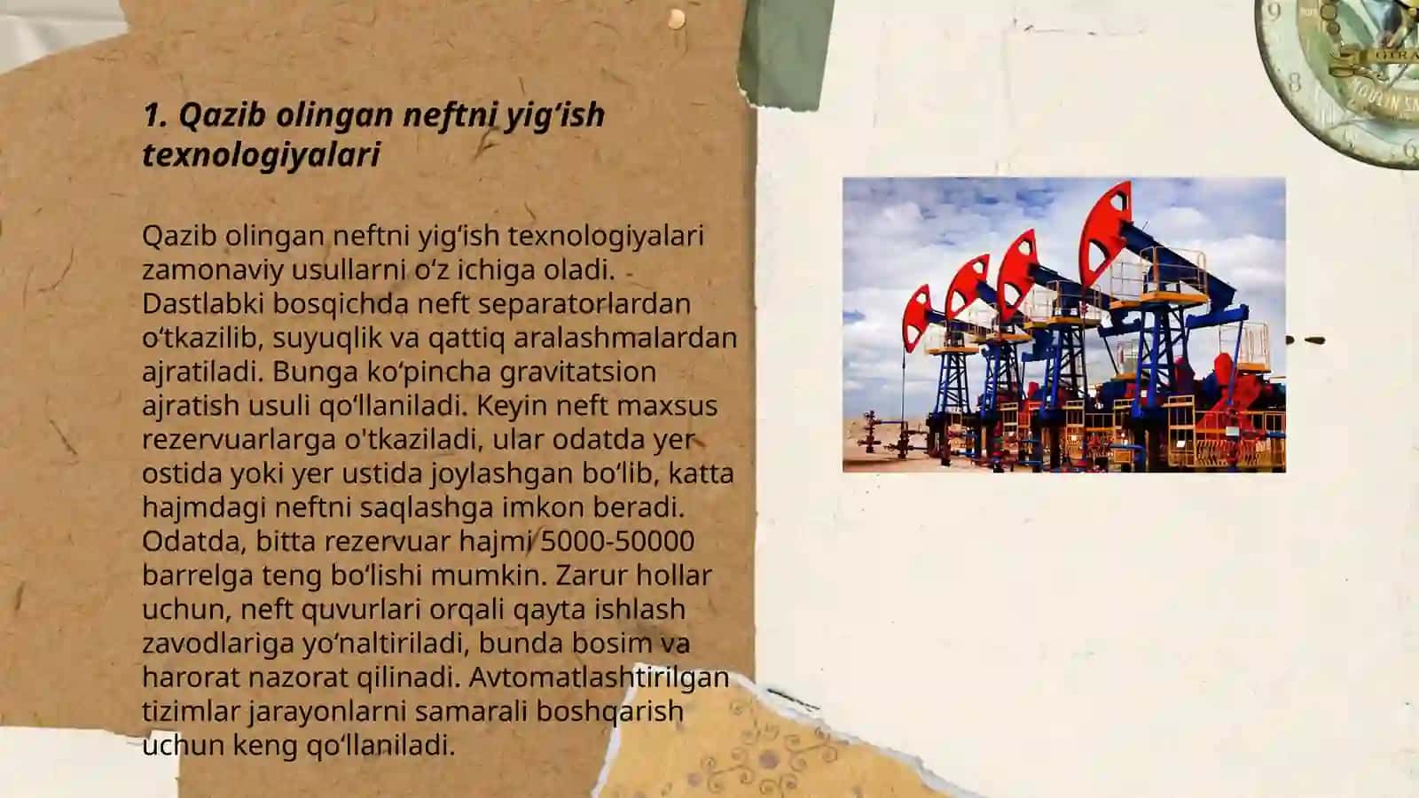 Kondan qazib olingan neftni yigʻish va tayyorlash 3