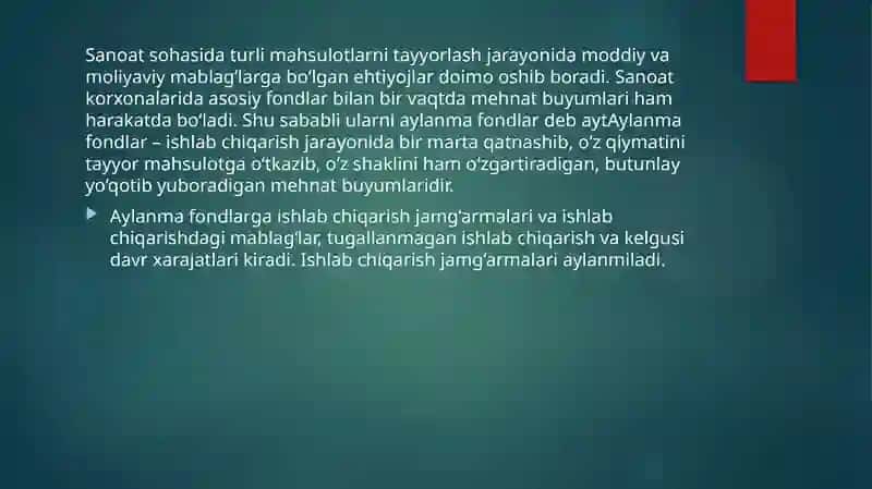 Sanoat ishlab chiqarishning aylanma fondlari va mablaglar 3