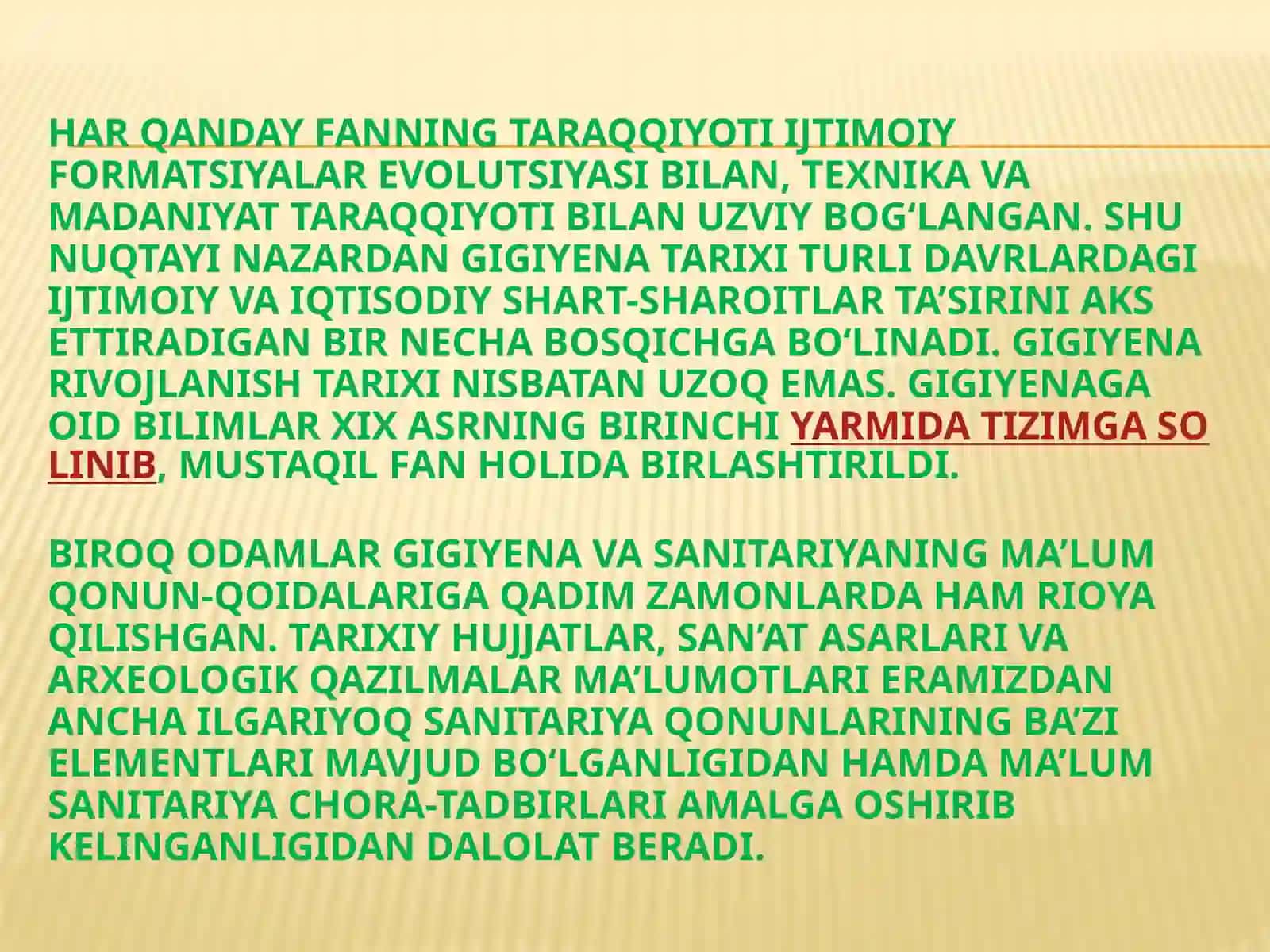 GIGYENANING RIVOJLANISH TARIXI 3