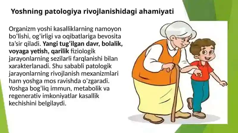 Patologiya rivojlanishida organizm yoshining roli 3
