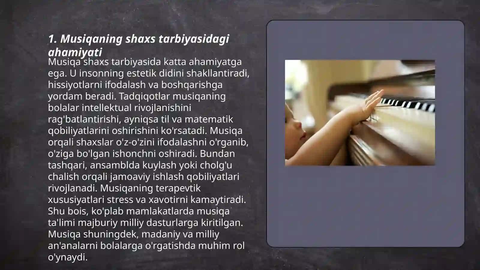 Shaxsni shakllantirishda musiqaning roli mavzusida taqdimot tayyorlang! 3