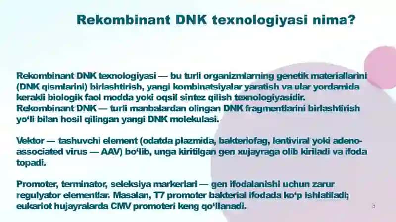 Tibbiyotda DNK rekombinantlarni qo'llanilishi. Viruslarga va o'smalarga qarshi dori vositalarning ta'sir mexanizmi (DNK, RNK fermentlariga nisbatan) 3