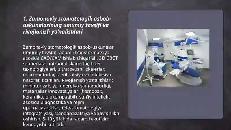 Zamonaviy stomatologik qurilmalar. Tansifi xususiyatlari 3