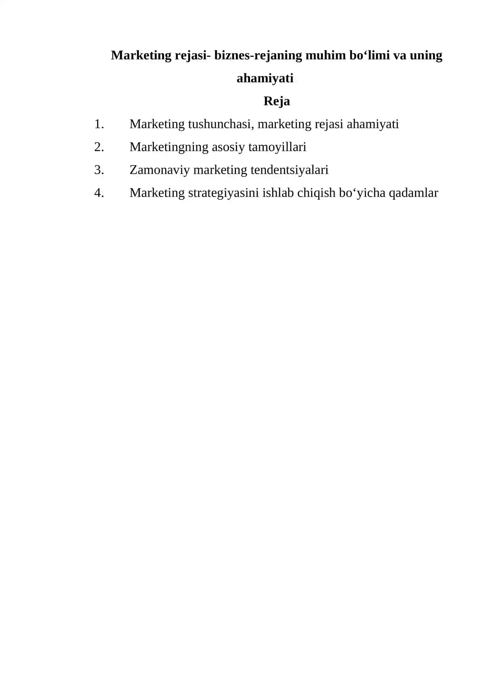 Marketing rejasi- biznes-rejaning muhim bo‘limi va uning ahamiyati 3