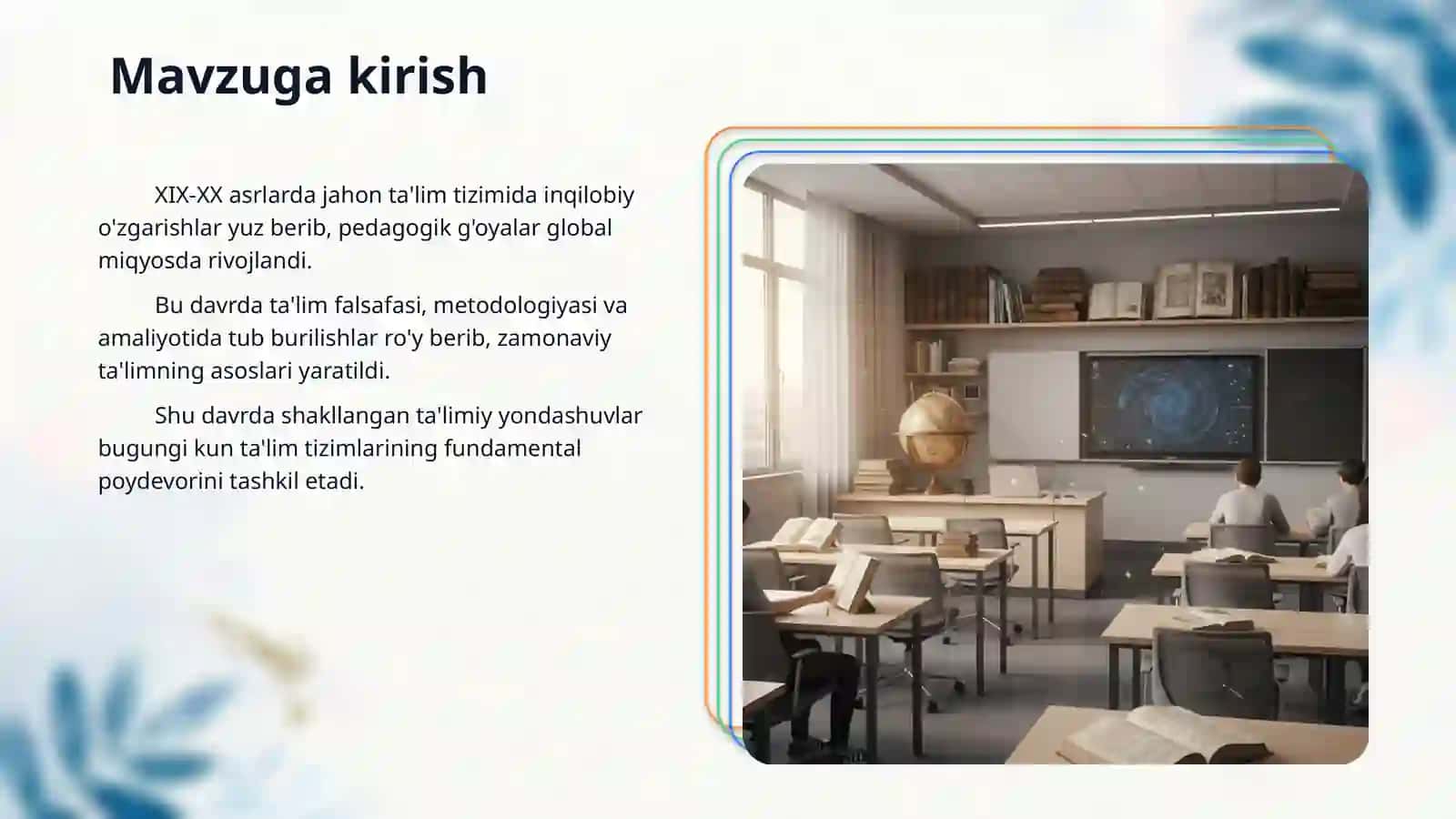 XIX VA XX ASR da jahon pedagogika rivoji 3