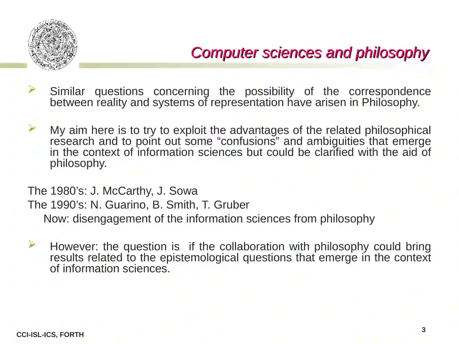 Philosophy and Computer Science: New Perspectives of Collaboration 3