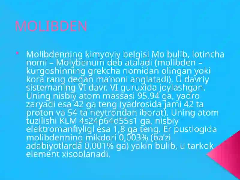 Molibden va Volframning Olinishi, Birikmalari va Xossalari 3