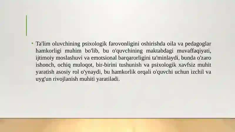 Ta’lim oluvchining psixologik farovonligini oshirishga qaratilgan oilalar va pedagoglar o‘rtasidagi hamkorlik 3