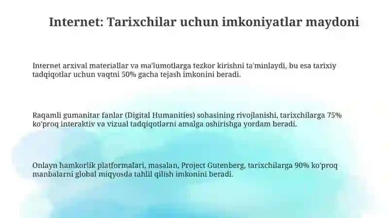 INTERNET VA UNING TARIXCHI UCHUN IMKONIYATLARI 3