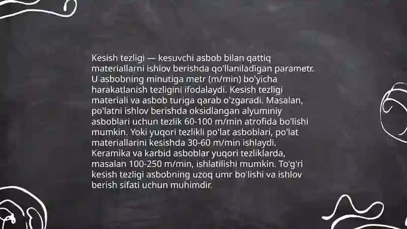 Kesib ishlov berishdagi asosiy harakatlar qaysilar? 3