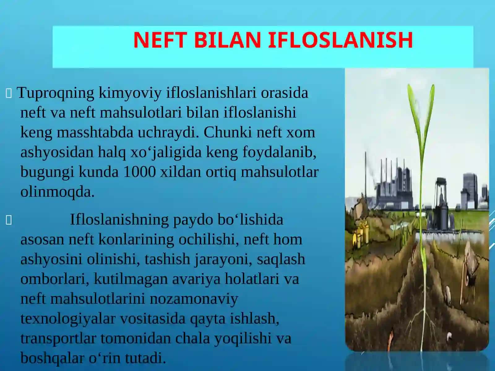 TUPROQ VA ATROF MUHITNING IFLOSLANISHI 3