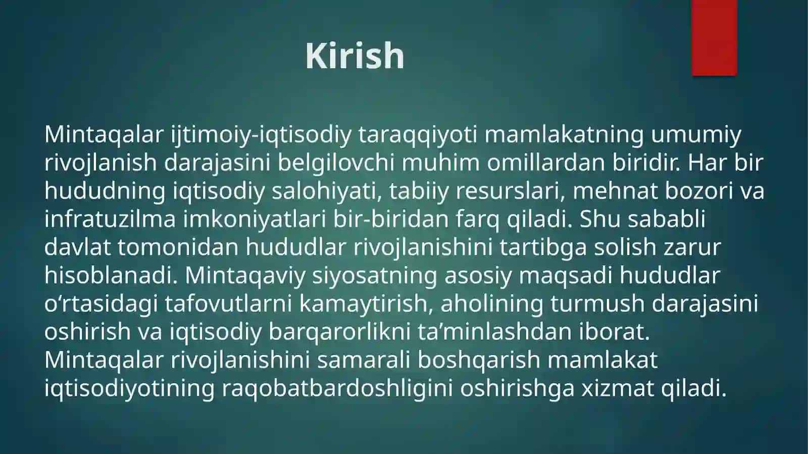 Mintaqalar ijtimoiy-iqtisodiy taraqqiyotini tartibga solishning maqsadi va vazifalari. 3
