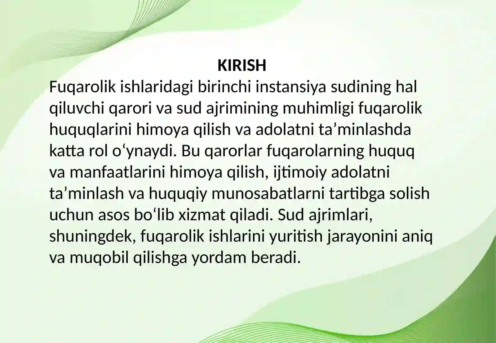 Birinchi instansiya sudining hal qiluvchi qarori va sud ajrimini fuqarolik ishlari boʻyicha sud ishlarini yurituvi 3