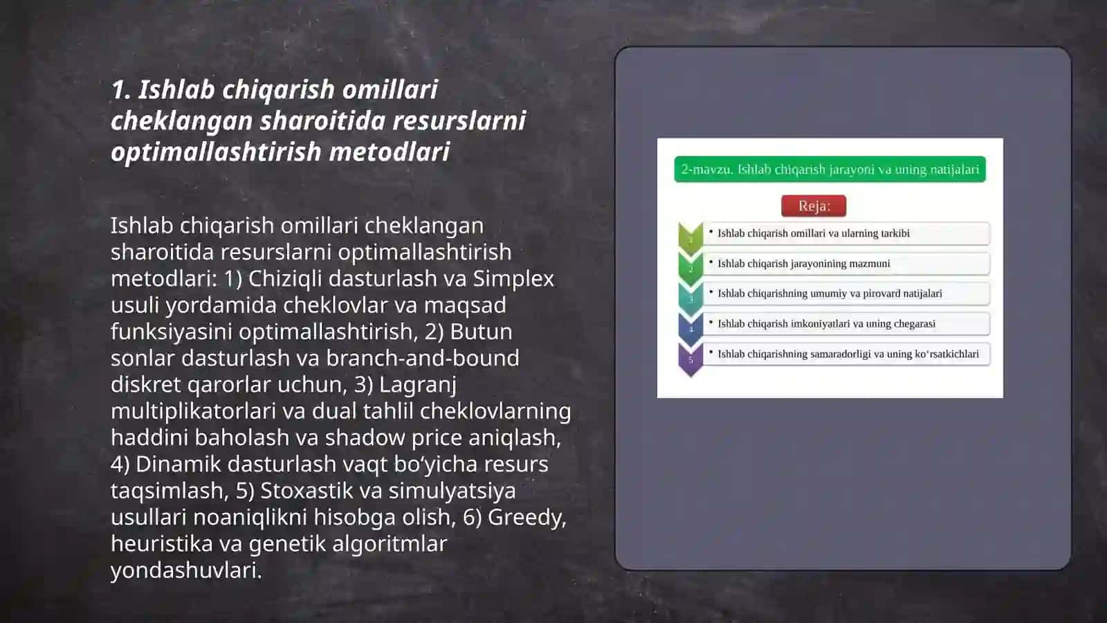 Ishlab chiqarish omillari cheklangan sharoitda mahsulot ishlab chiqarishni maksimallashtirish masalasi 3