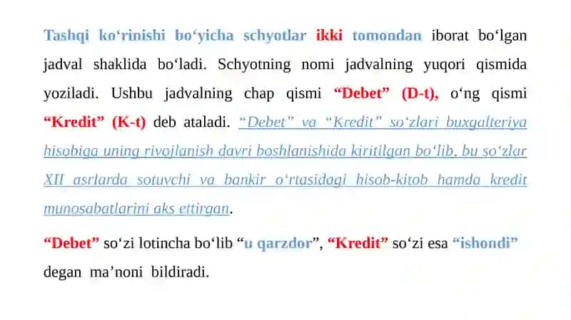 Schyotlar tizimi, uning turlari.Buxgalteriya hisobida ikki yoqlama yozuv va uning mohiyati 3