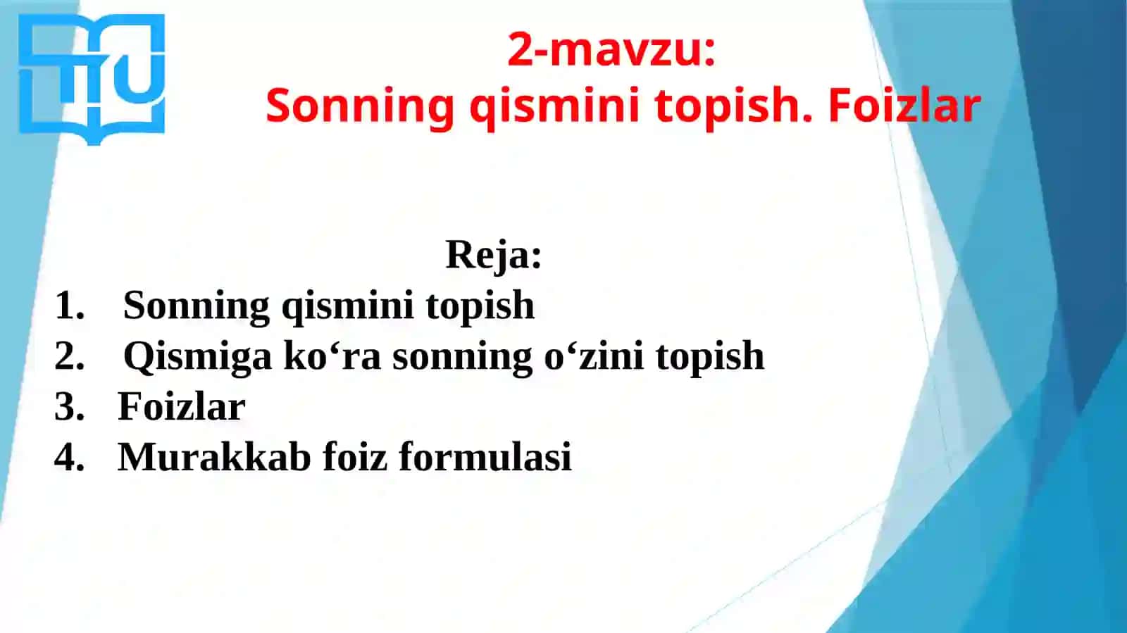 Sonning qismini topish. Foizlar 3