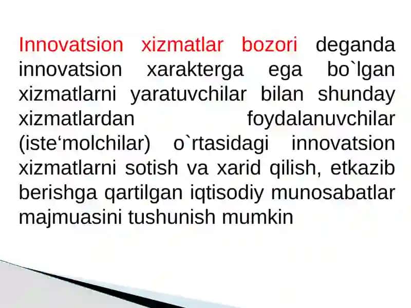 Innovatsion iqtisodiyotda xizmatlar bozorini rivojlantirish 3
