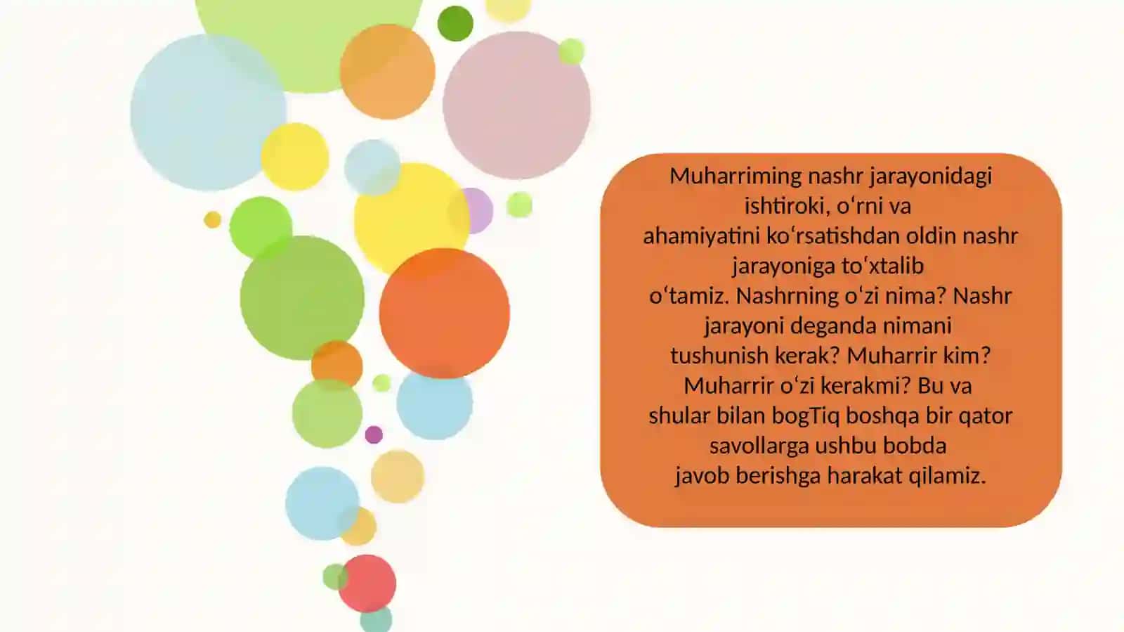 Nashr jarayonining ijodiy bosqichlari 3