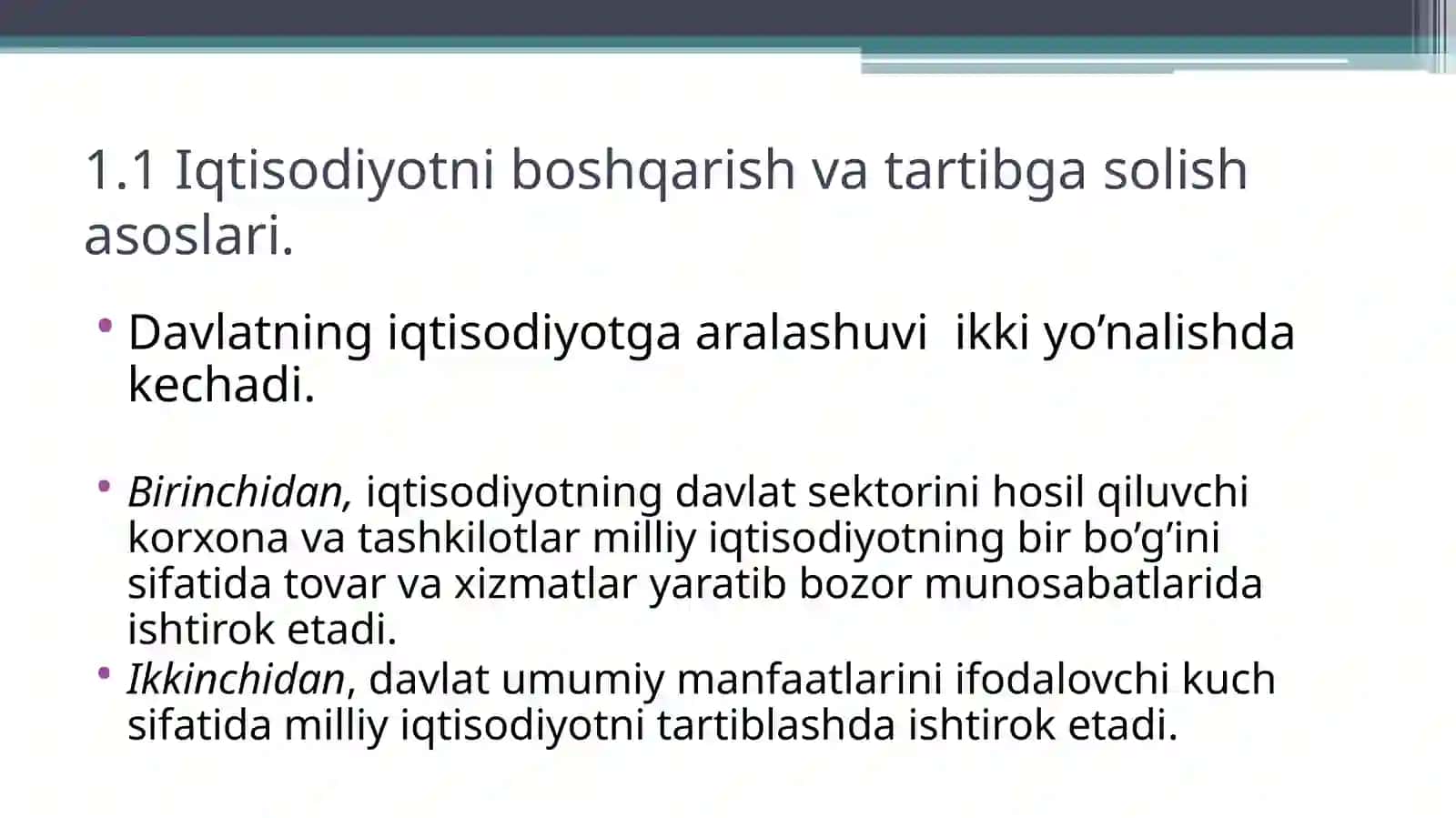 Iqtisodiyotni davlat tomonidan tartibga solishning mohiyati, shakllari va usullari 3