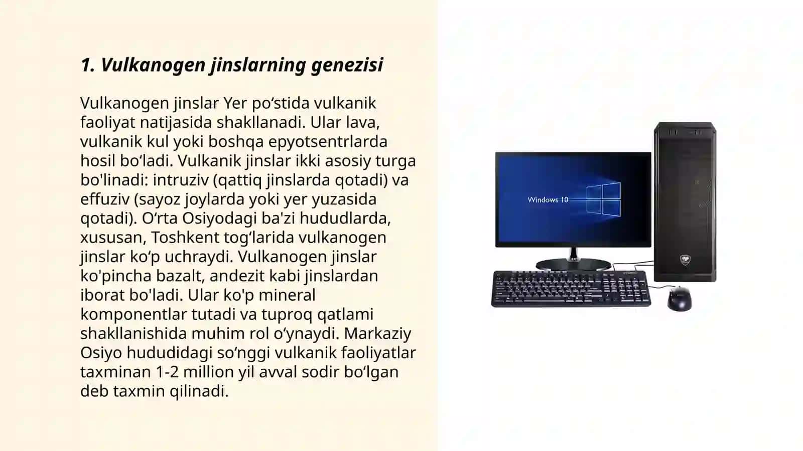Vulkanogen jinslarga tavsif, ya'ni genezisi, geografiyasi, tarkibi va boshqalar 3