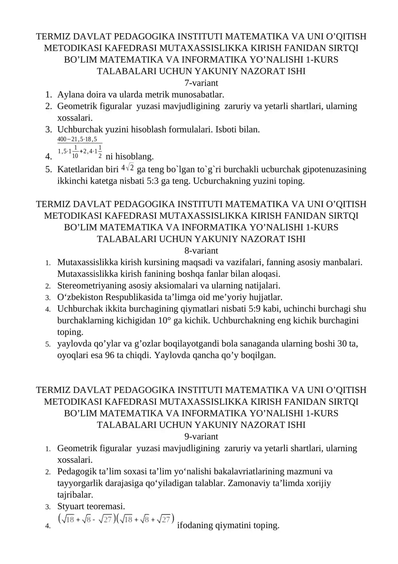 MUTAXASSISLIKKA KIRISH FANIDAN SIRTQI BO’LIM MATEMATIKA VA INFORMATIKA YO’NALISHI 1-KURS TALABALARI UCHUN YAKUNIY NAZORAT ISHI 3