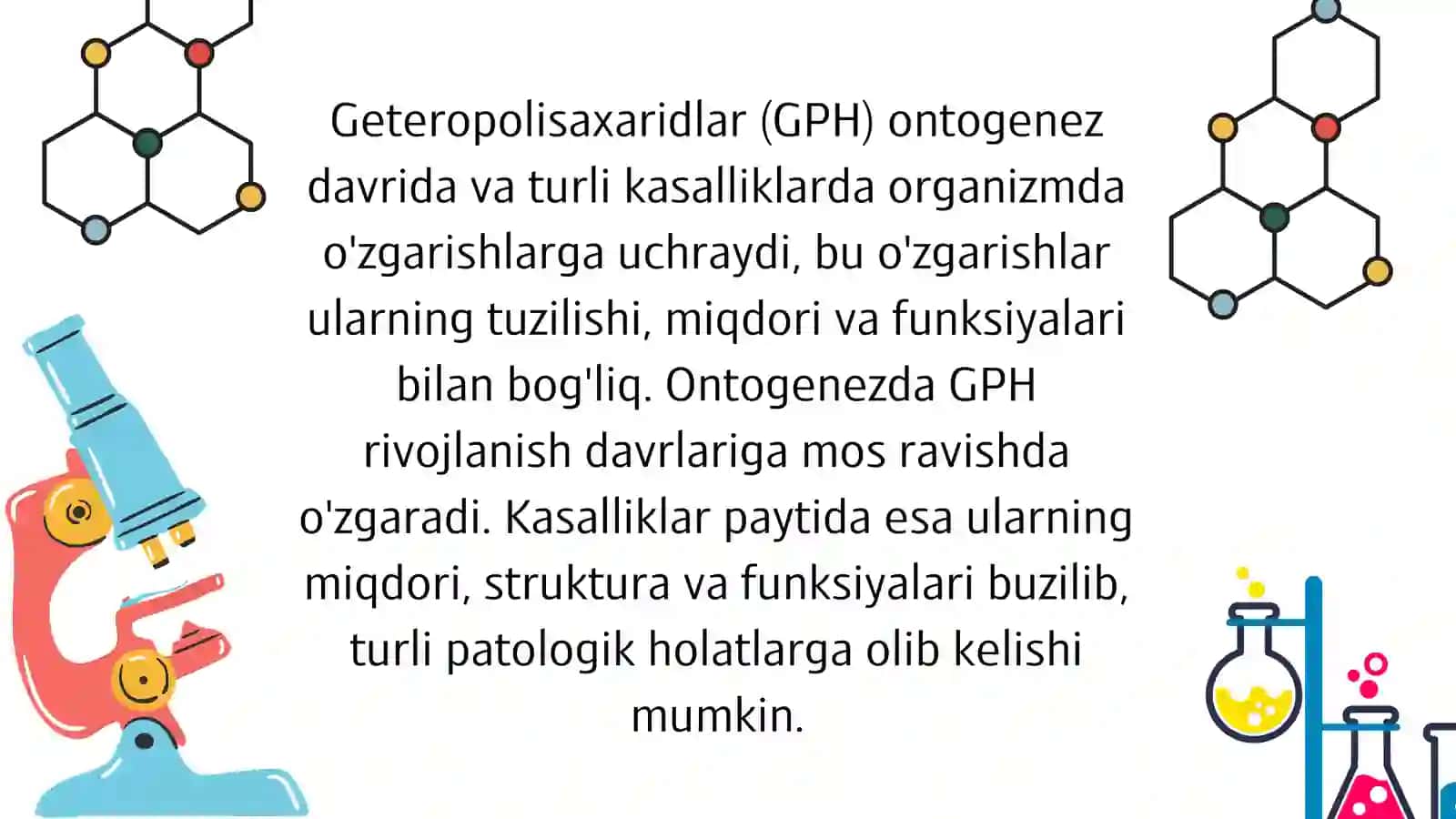 Geteropolisaxaridlarni ontogenez va kasalliklarda o'zgarishni 3