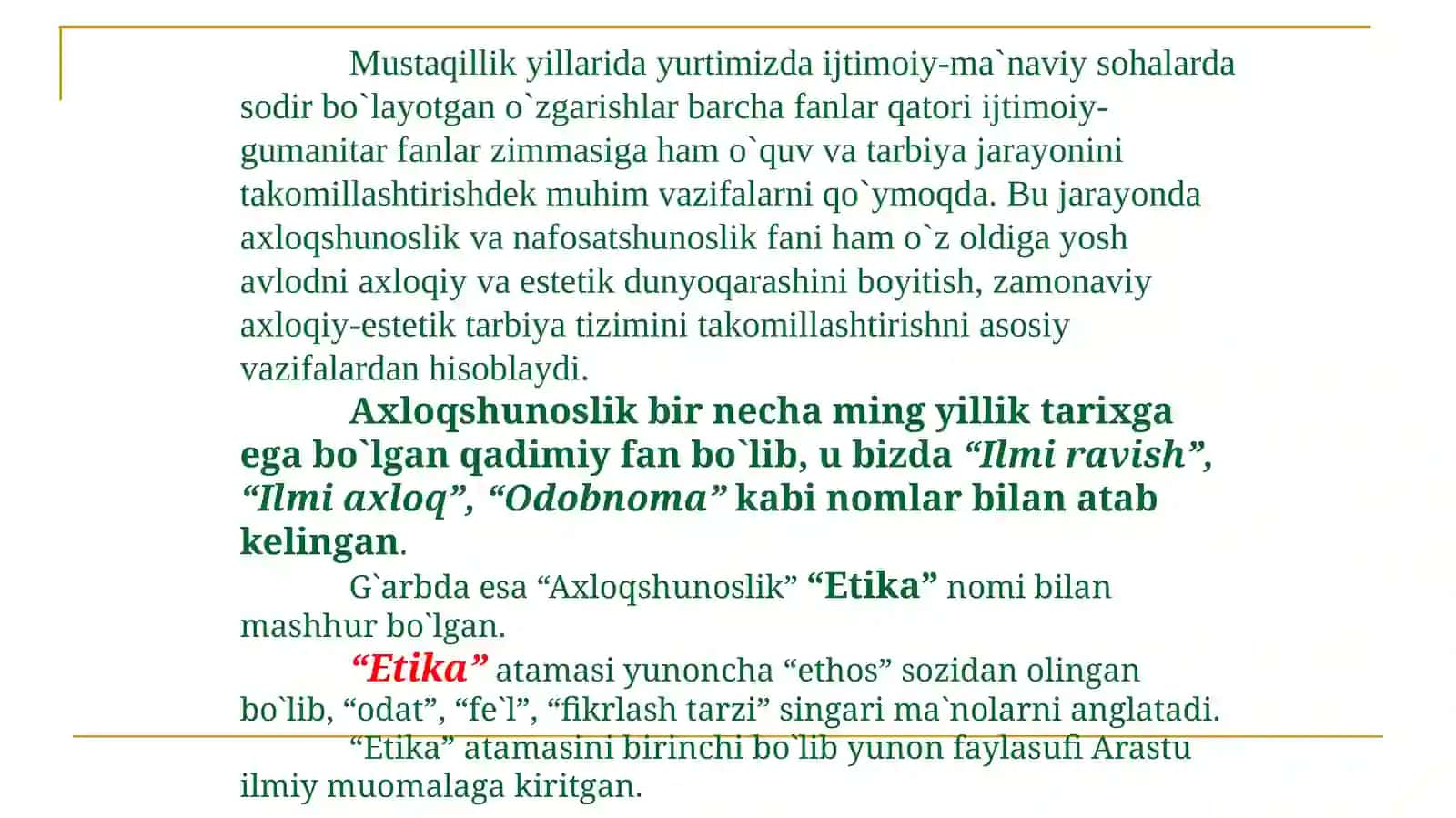 AXLOQ FALSAFASI (ETIKA)Ma’ruza rejasi 3