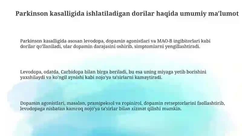 Parkinson kasalligida qo’llaniladigan Dori vositalari 3