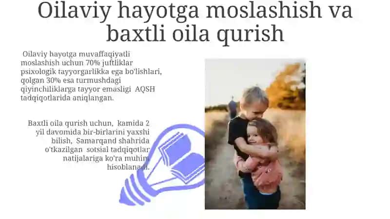 Oilaviy hayotga psixologik tayyorlikning mohiyati 3
