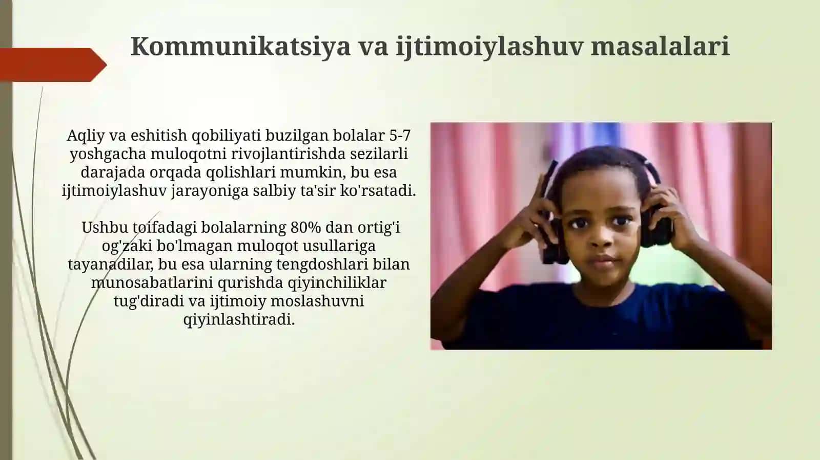Intellekti va eshitishi buzilgan bolalarning taʼlim jarayoniningoʻzigaxosligi 3