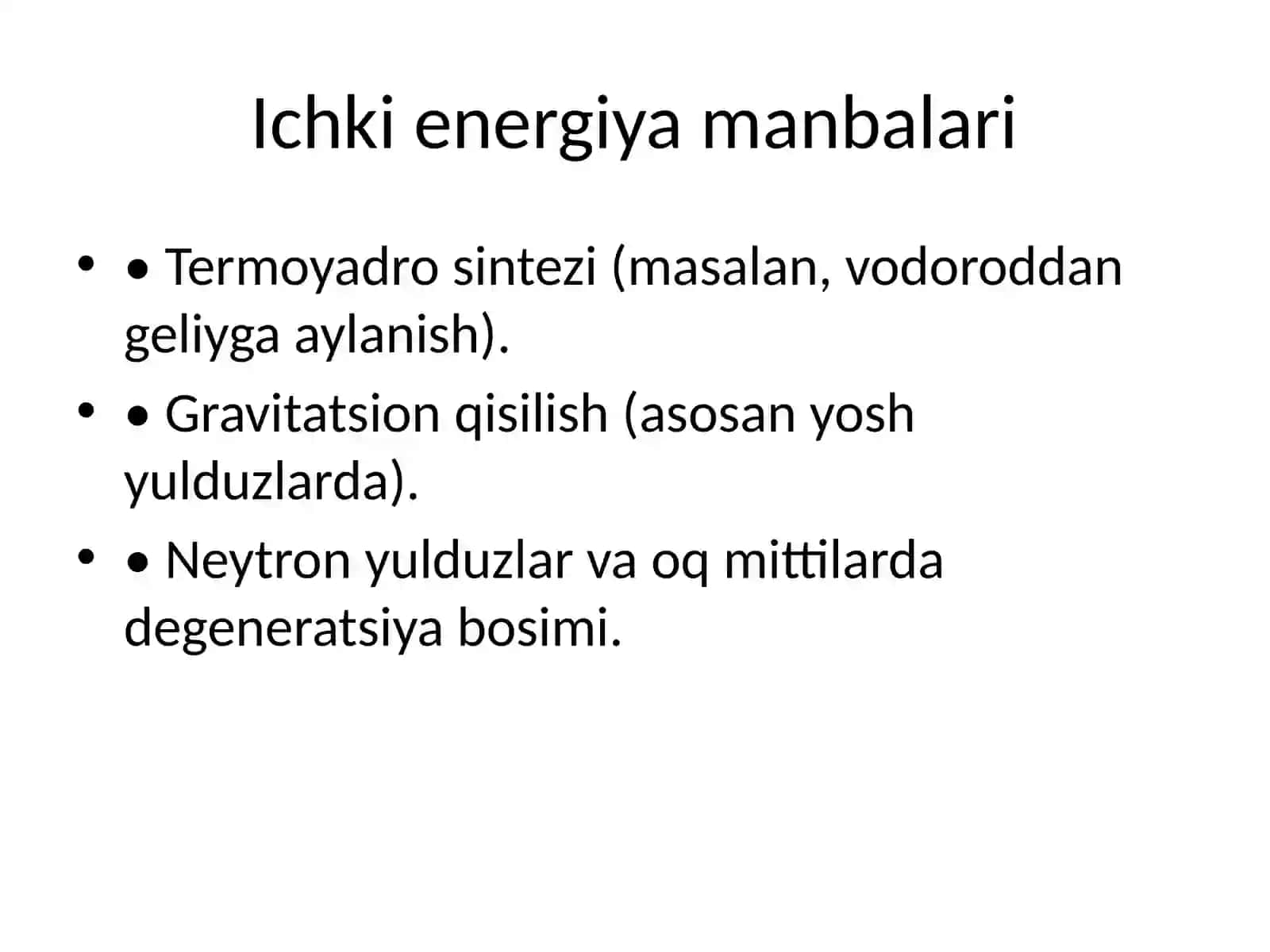 Yulduzlarning ichki energiya manbalari, evolyutsiyasi va ularning modellari 3