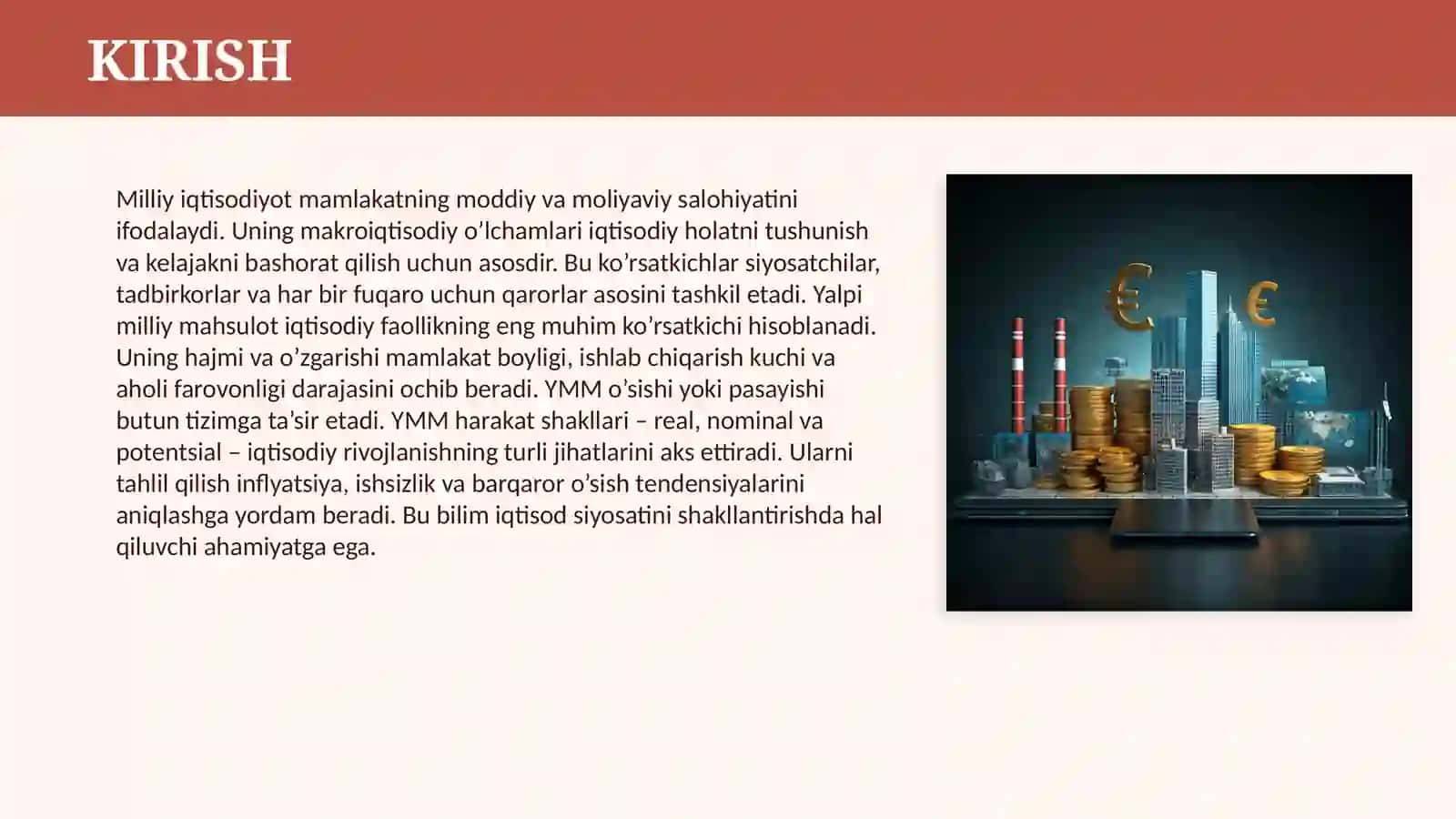 MILLIY IQTISODIYOT VA UNING MAKROIQTISODIY O’LCHAMLARI. YALPI MILLIY MAHSULOT VA UNING HARAKAT SHAKLLARI 3