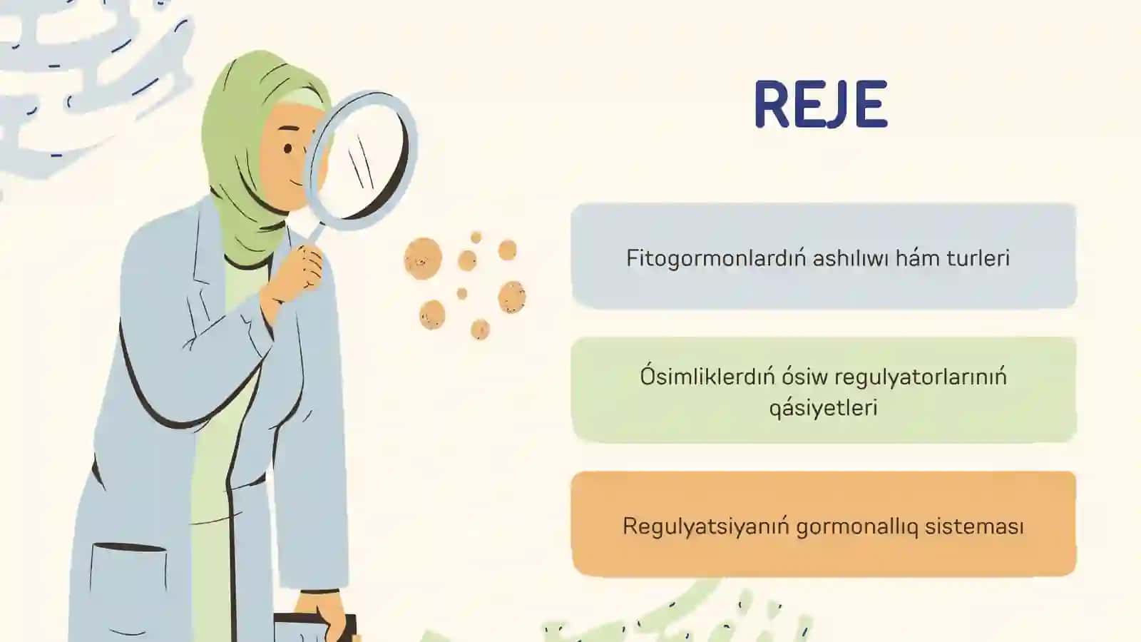 Fitogormonlar hám ósimliklerdıń ósiw regulyatorlarınıń qásiyetleri 3