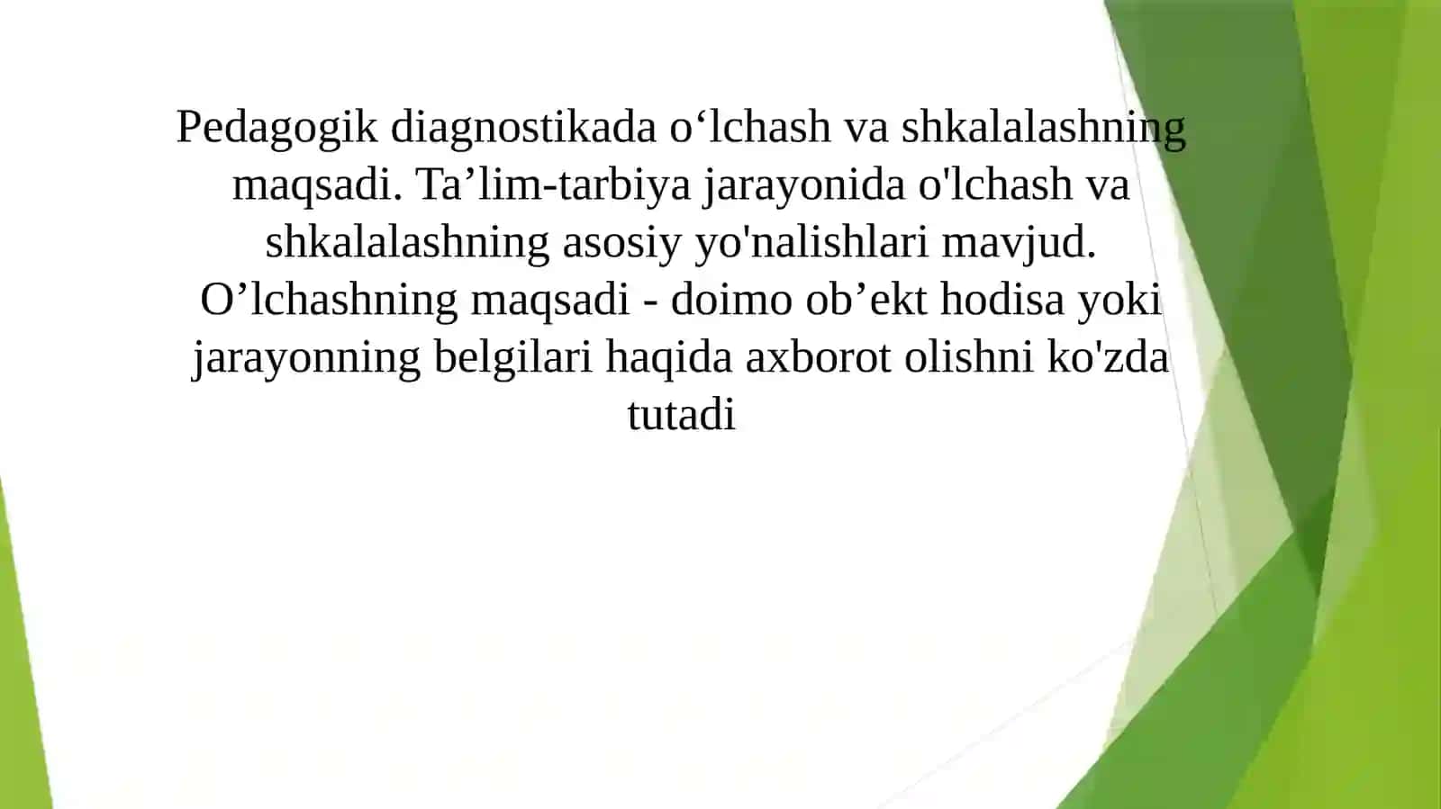 Ta'lim-tarbiya jarayonida o‘lchash va shkalalashning asosiy yo‘nalishlari 3