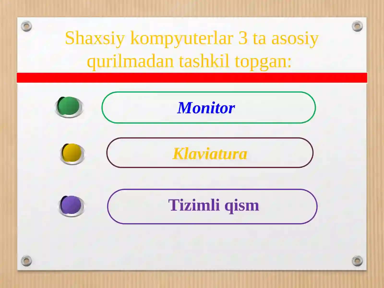 Informatika fanining asosiy va qo'shimcha qurilmalari 3