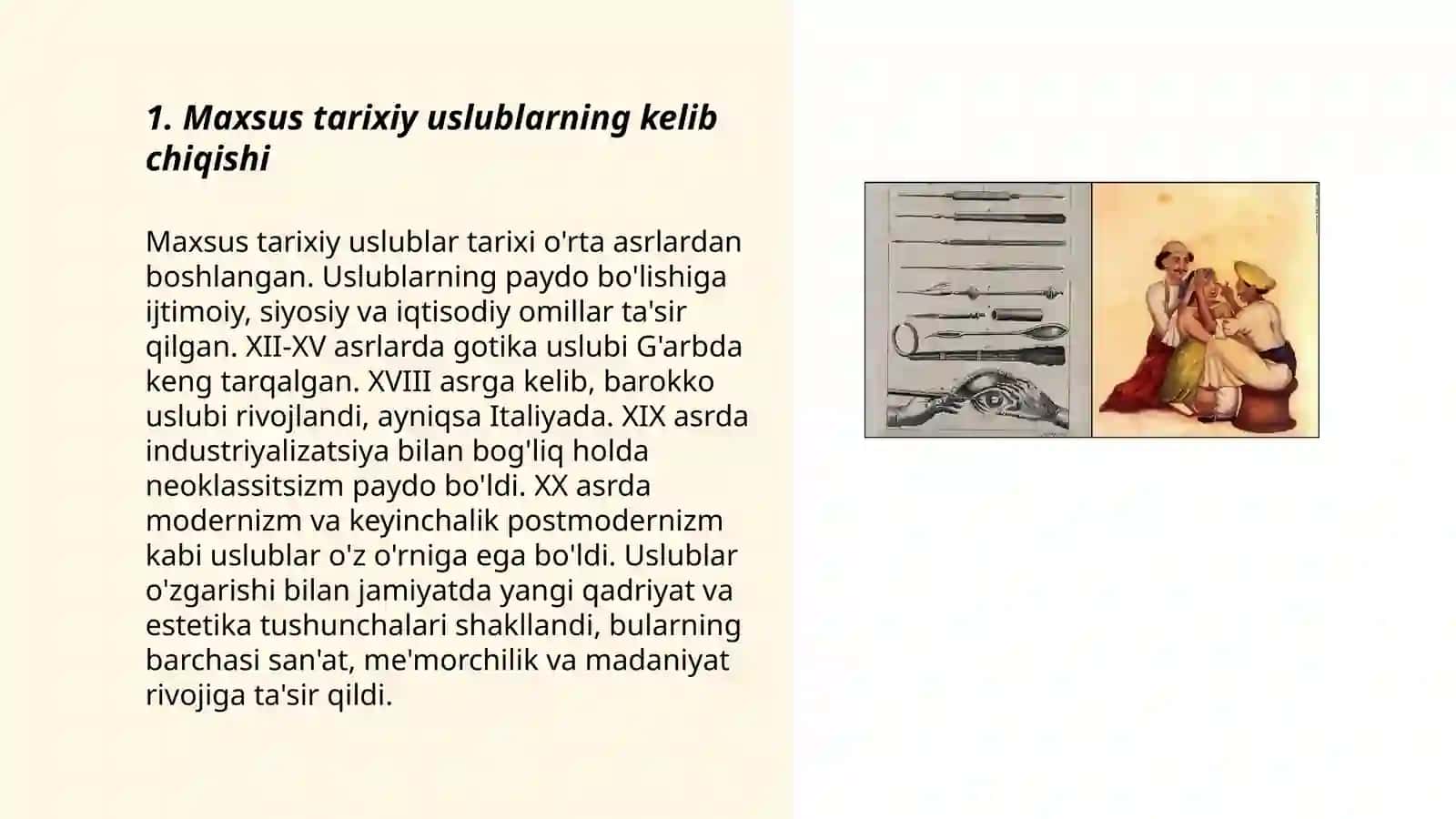 Maxsus tarixiy uslublar 3