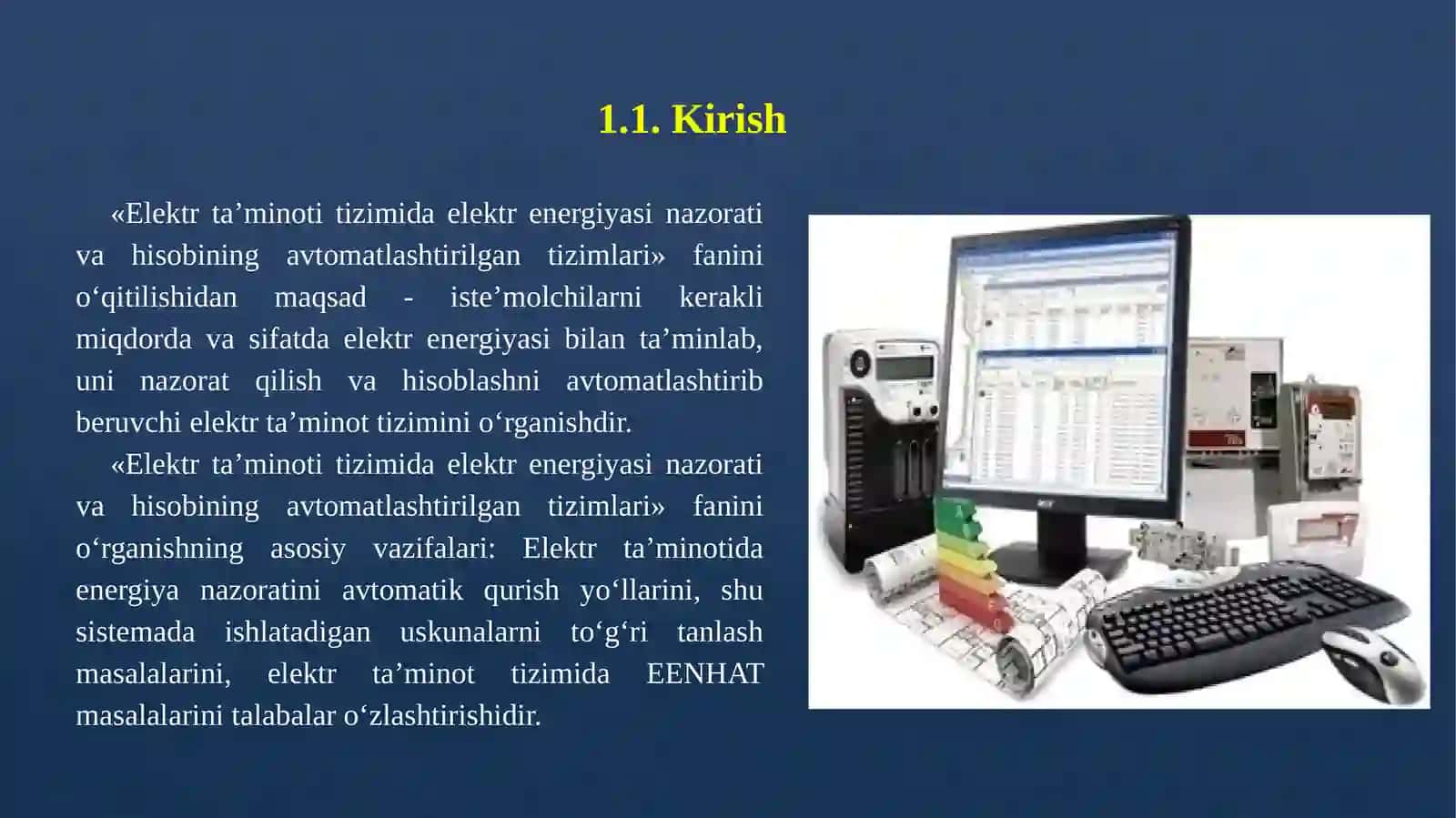 ELEKTR ENERGIYASI NAZORATI VA HISOBINING AVTOMATLASHTIRILGAN TIZIMI (EENHAT)NI RIVOJLANISH TARIXI VA TASNIFI 3