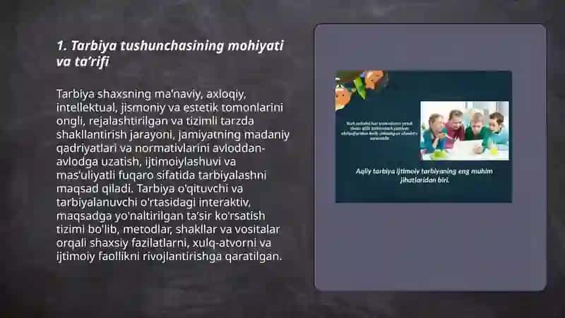 Tarbiya tushunchasi, tarbiyaning maqsadi va umumiy vazifalari 3