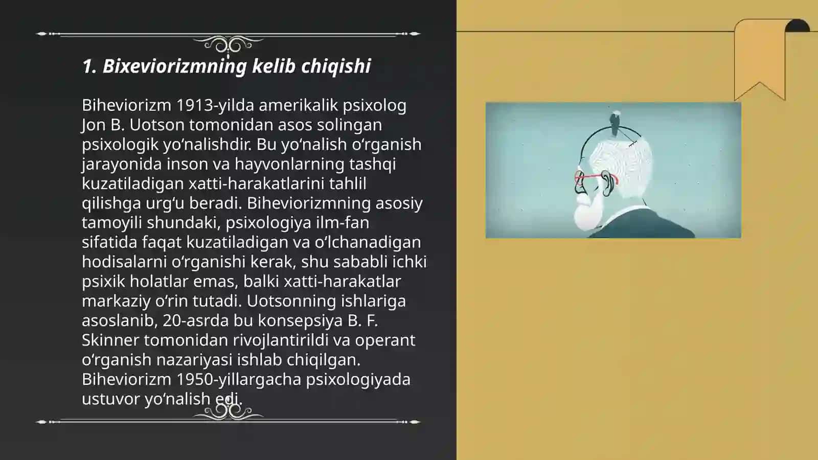 Bixeviorizmning asosiy g'oyasi 3