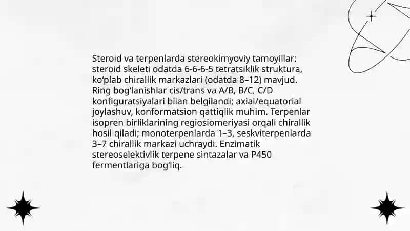 Steroidlar va terpenlarning stereokimyosi hamda ular ishtirokidagi muhim biologik jarayonlar 3