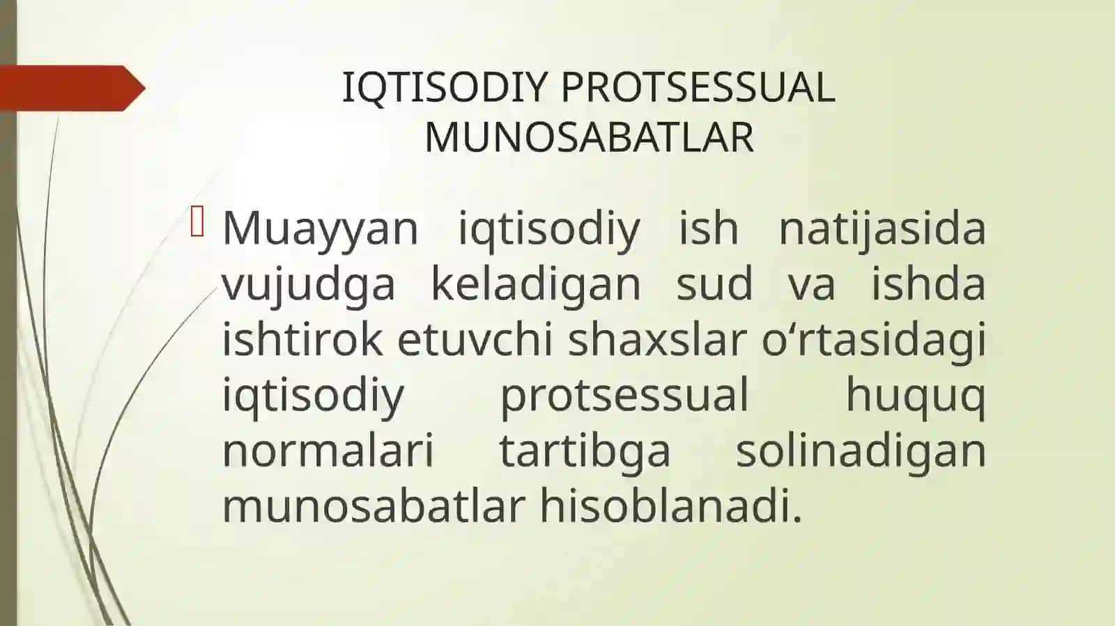 IQTISODIY PROTSESSUAL HUQUQIY MUNOSABATLAR VA UNING ELEMENTLARI 3