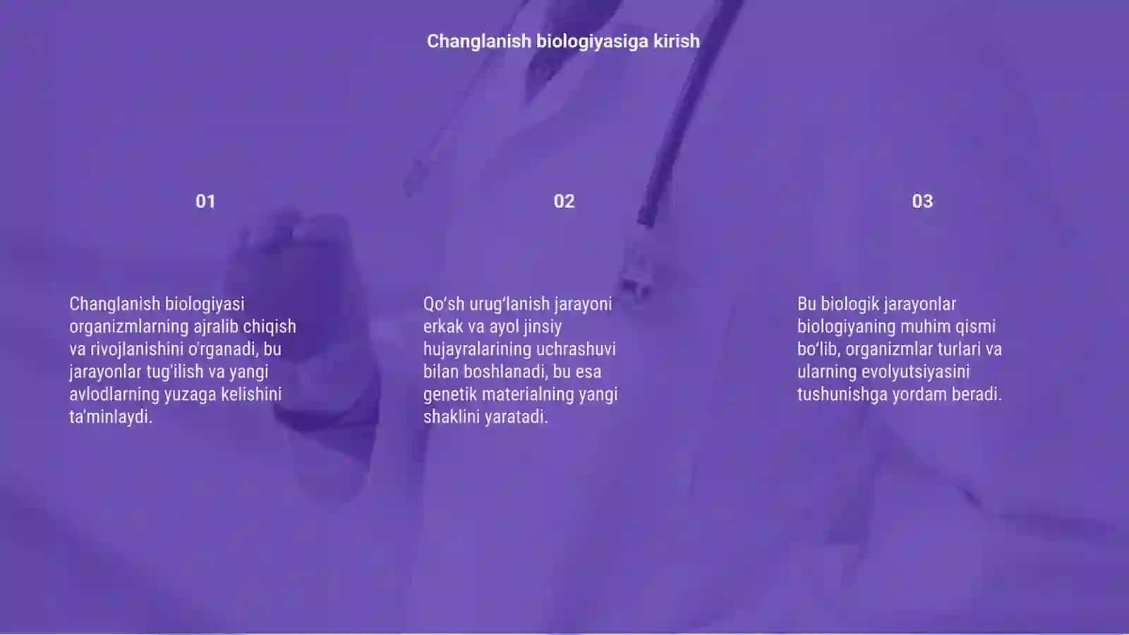 Changlanish biologiyasi va qoʻsh urugʻlanish jarayoni 3