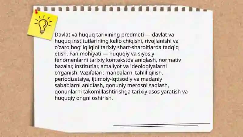 Davlat va huquq tarixi - tarixiy - huquqiy fan sifatida: Fanning predmeti va o'rganish usullari 3