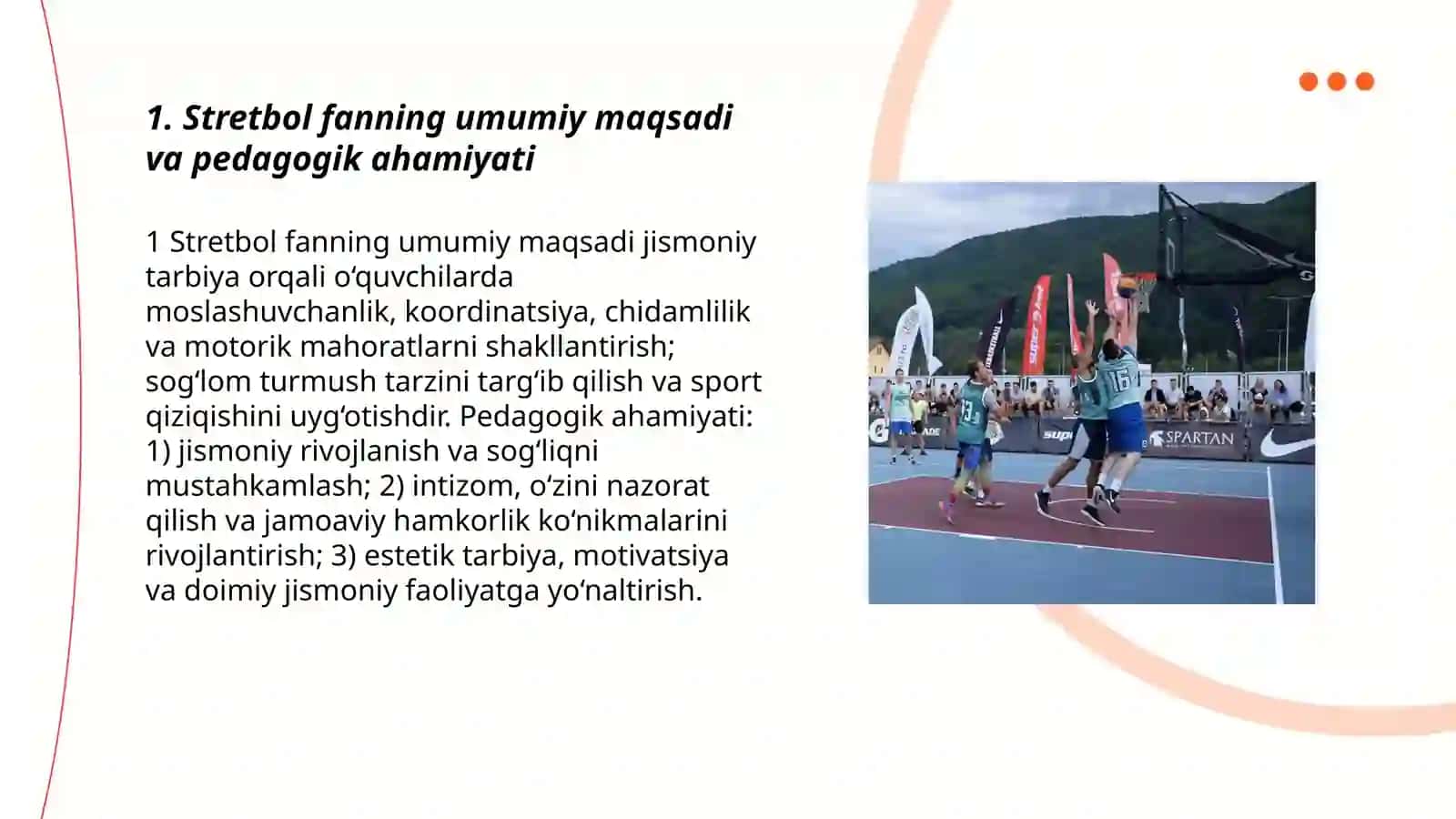 Stretbol fanning maqsadi va vazifalari 3