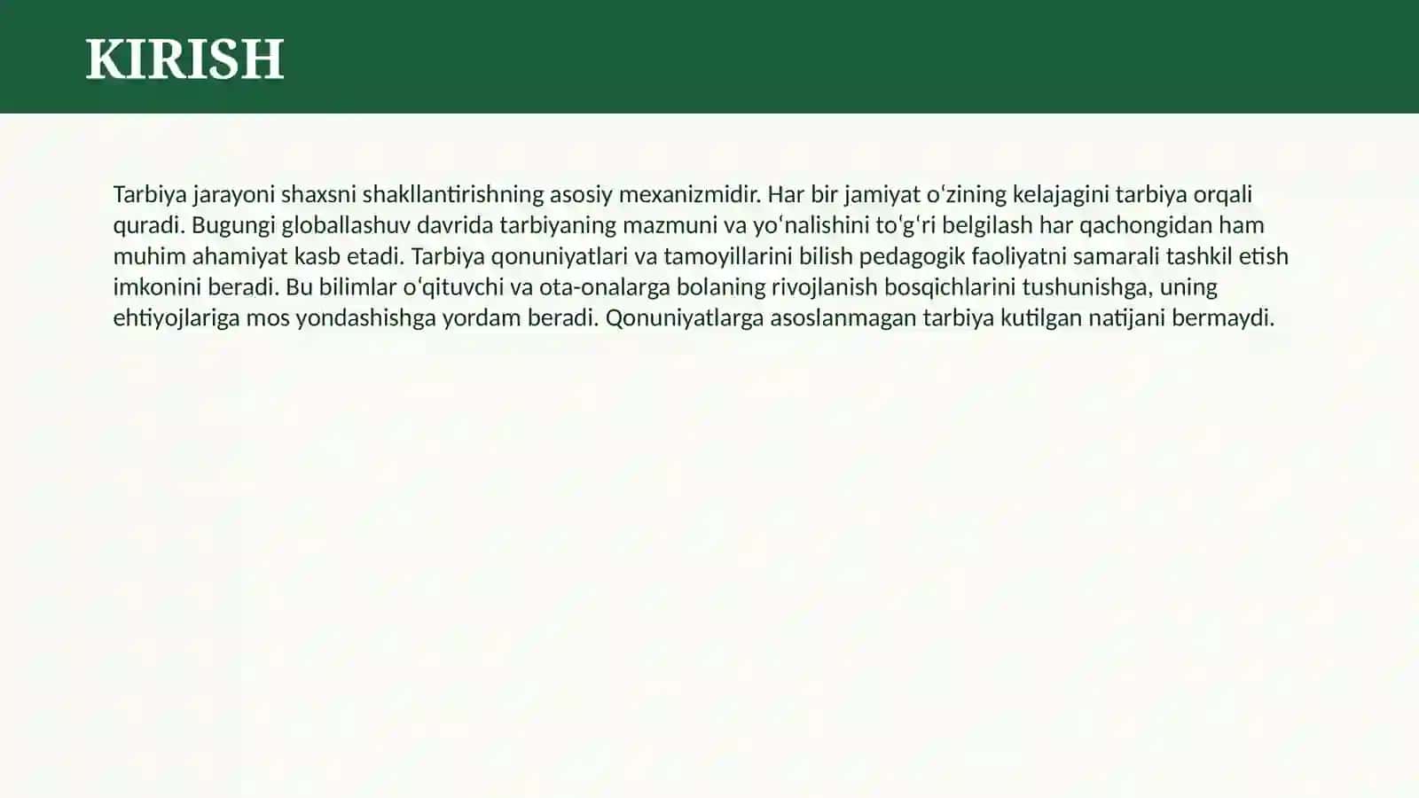 TARBIYA JARAYONINING MAZMUNI. TARBIYA QONUNIYATLARI VA TAMOYILLARI 3