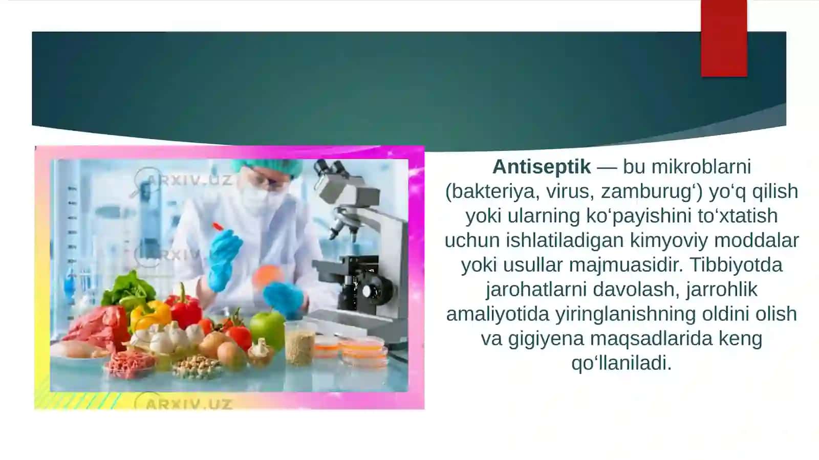 Antiseptiklarni oziq-ovqat mahsulotlarini konservalashda ahamiyati 3
